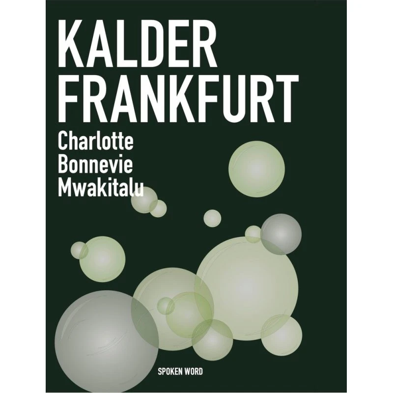 Kalder Frankfurt af Charlotte Bonnevie Mwakitalu