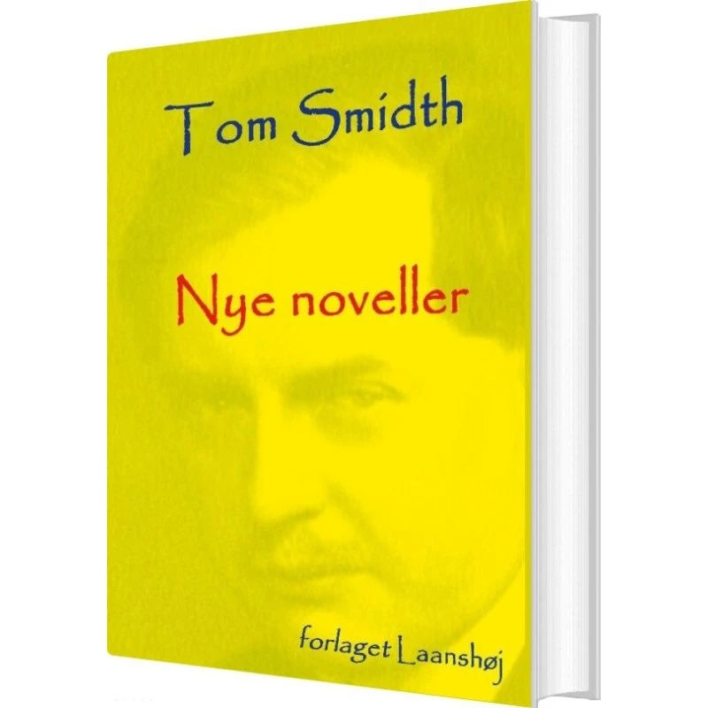 Nye noveller - Tom Smidth