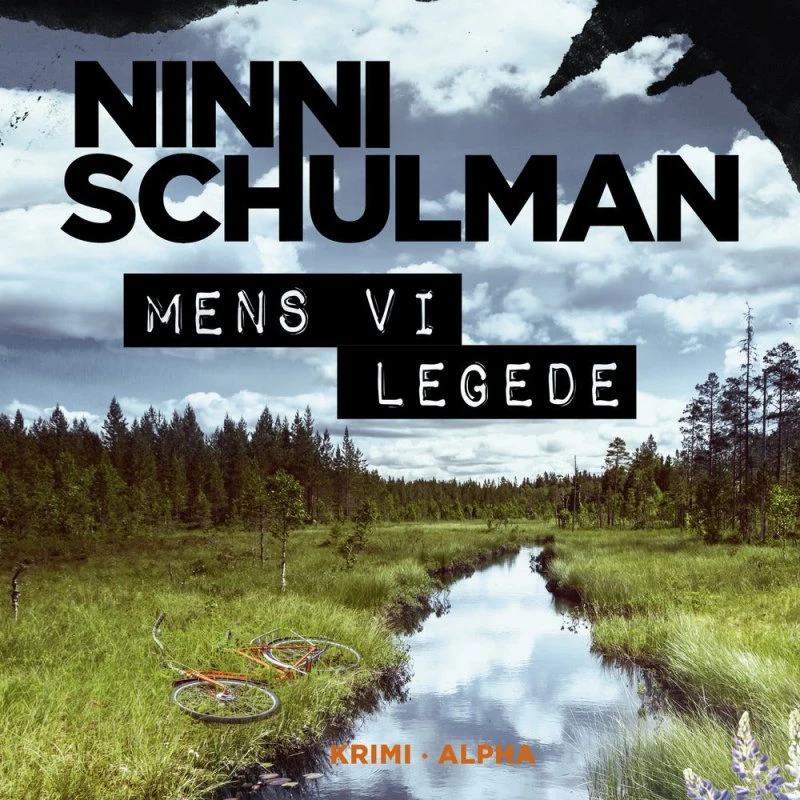Mens vi legede - Ninni Schulman (Lydbog)