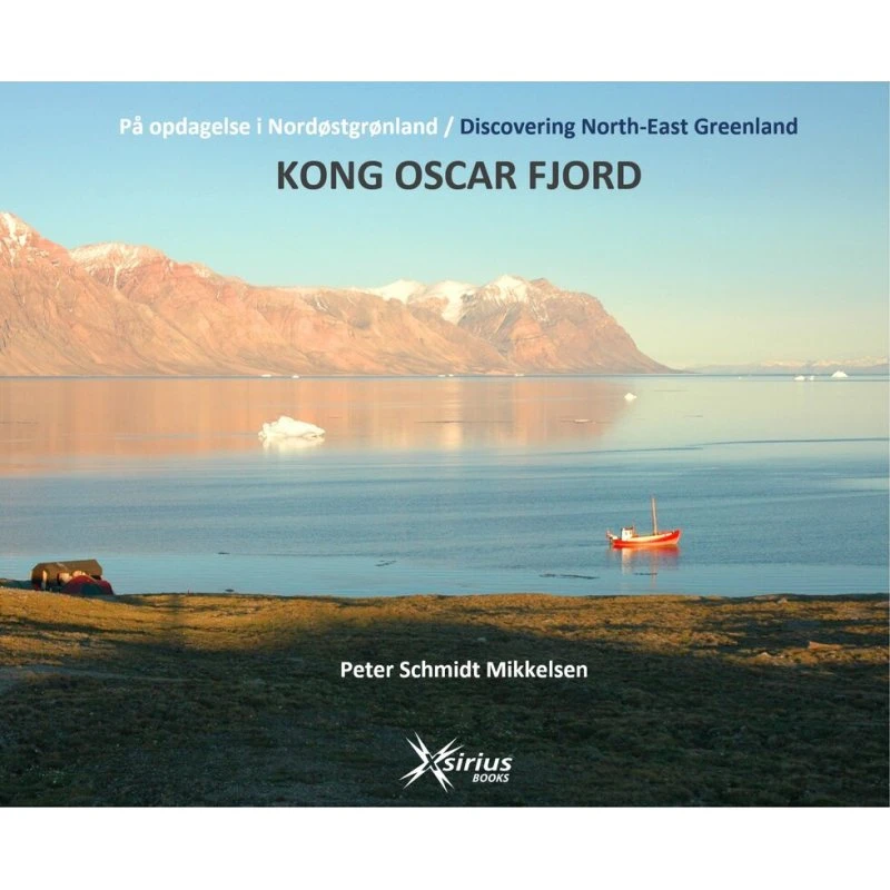 KONG OSCAR FJORD - Peter Schmidt Mikkelsen