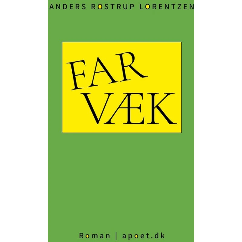 Far Væk - Anders Rostrup Lorentzen (Lydbog)