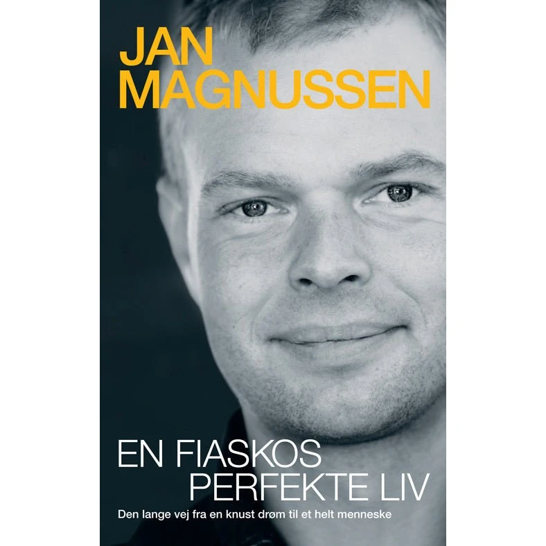 En fiaskos perfekte liv - Jan Magnussen (Bog)