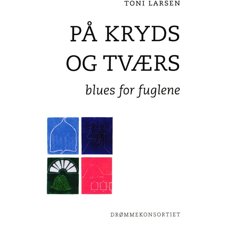 Toni Larsen: På kryds og tværs (Digtsamling)