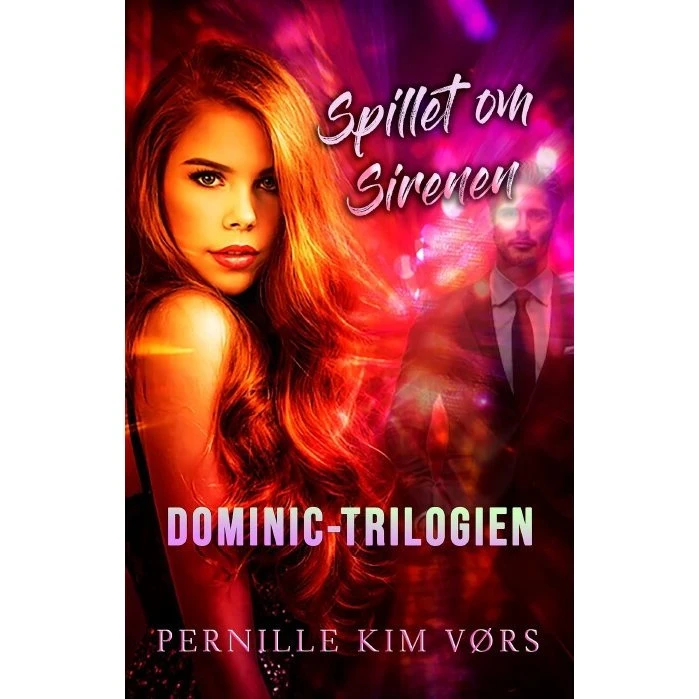 Spillet om Sirenen - Dominic #1 af Pernille Kim Vørs