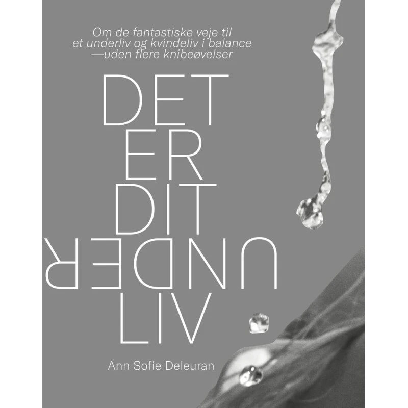 Det er dit underliv af Ann Sofie Deleuran