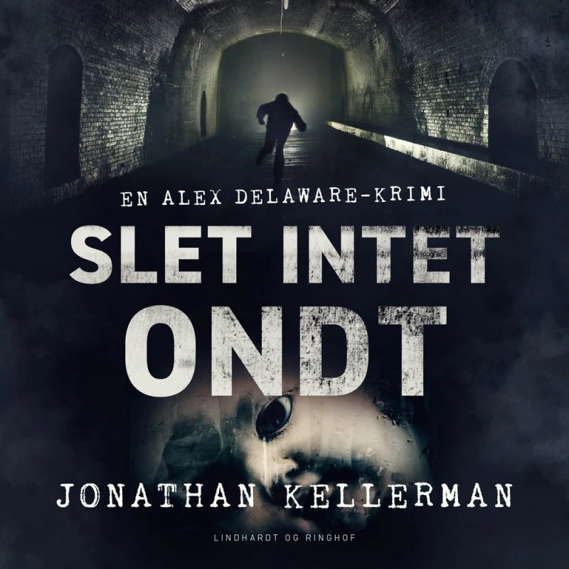 Jonathan Kellerman: Slet intet ondt
