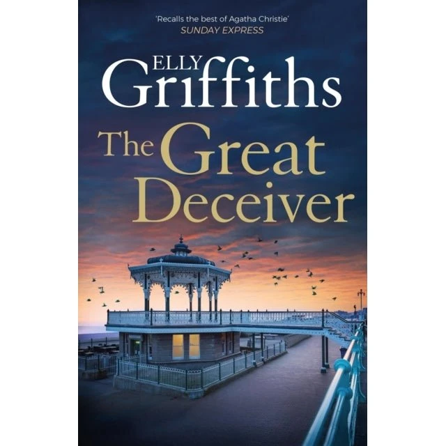 Elly Griffiths: The Great Deceiver - Bog