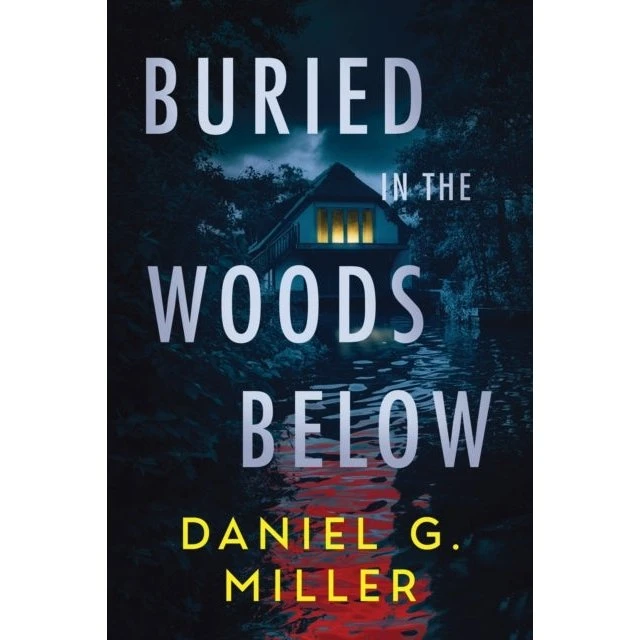 Buried in the Woods Below
