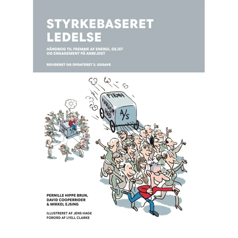 Styrkebaseret ledelse, 3. udgave - Pernille Hippe Brun m.fl.