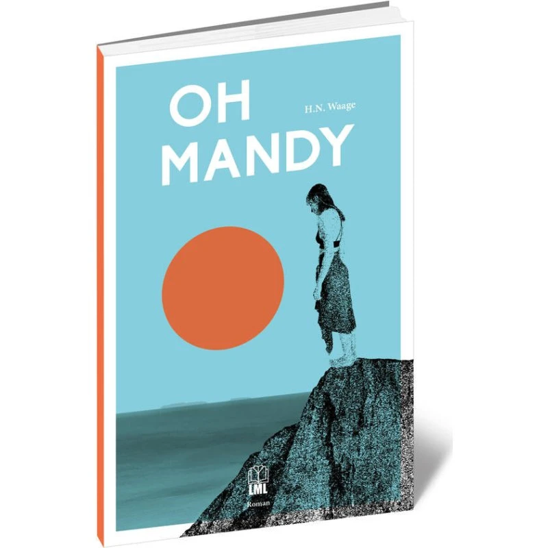 Oh Mandy - Helga N. Waage (Bog)