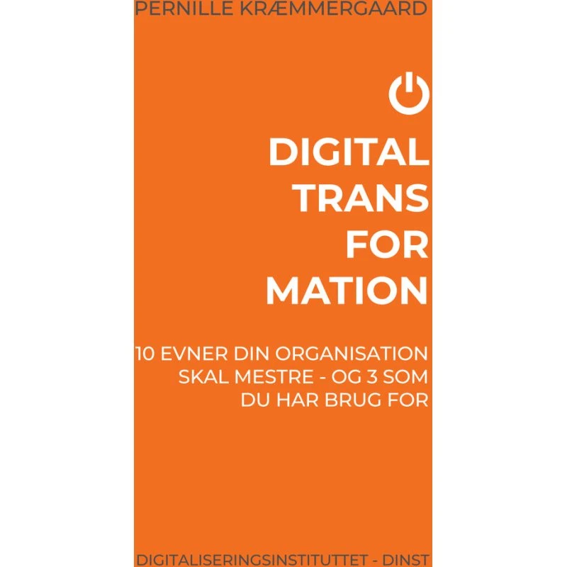 Digital transformation - Pernille Kraemmergaard (Lydbog)