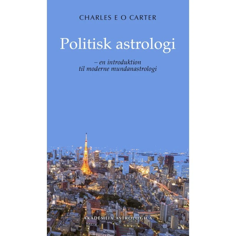 Politisk astrologi af Charles E. O. Carter