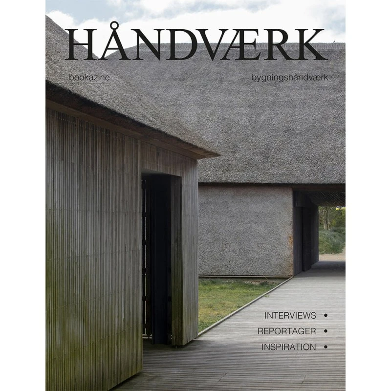 HÅNDVÆRK bookazine no. 7 - Bygningshåndværk (Dansk udgave)