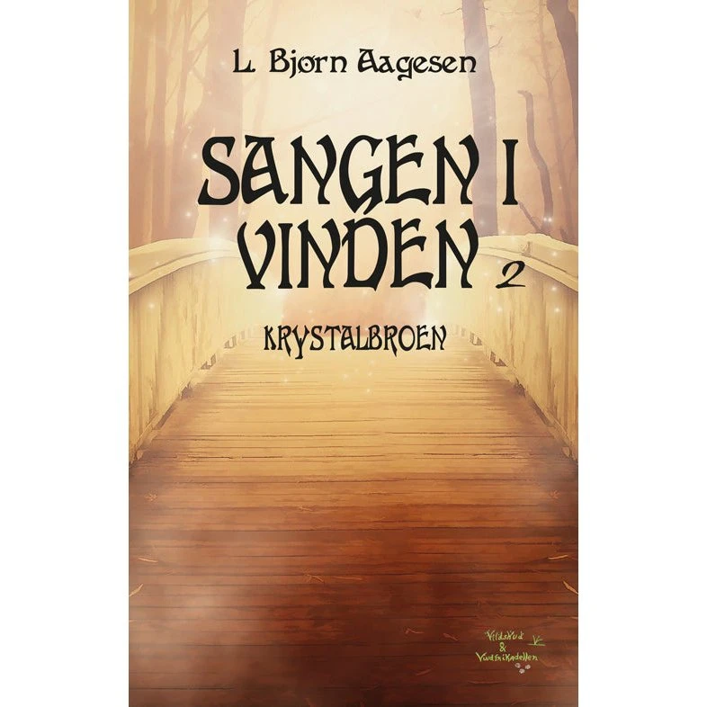 Krystalbroen - L. Bjørn Aagesen (Sangen i vinden, del 2)
