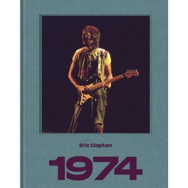 Eric Clapton 1974 - Fotobog af Tony De Nonno