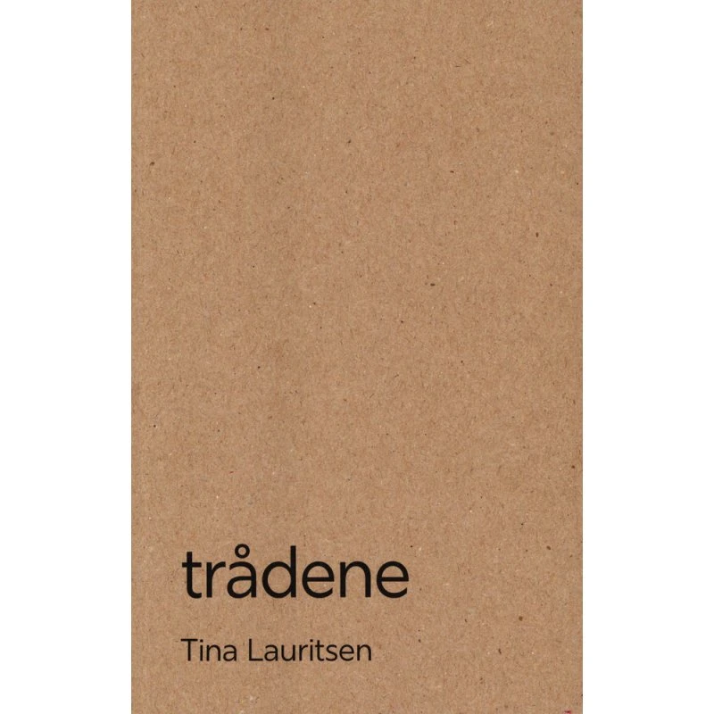 Trådene af Tina Lauritsen - Bog