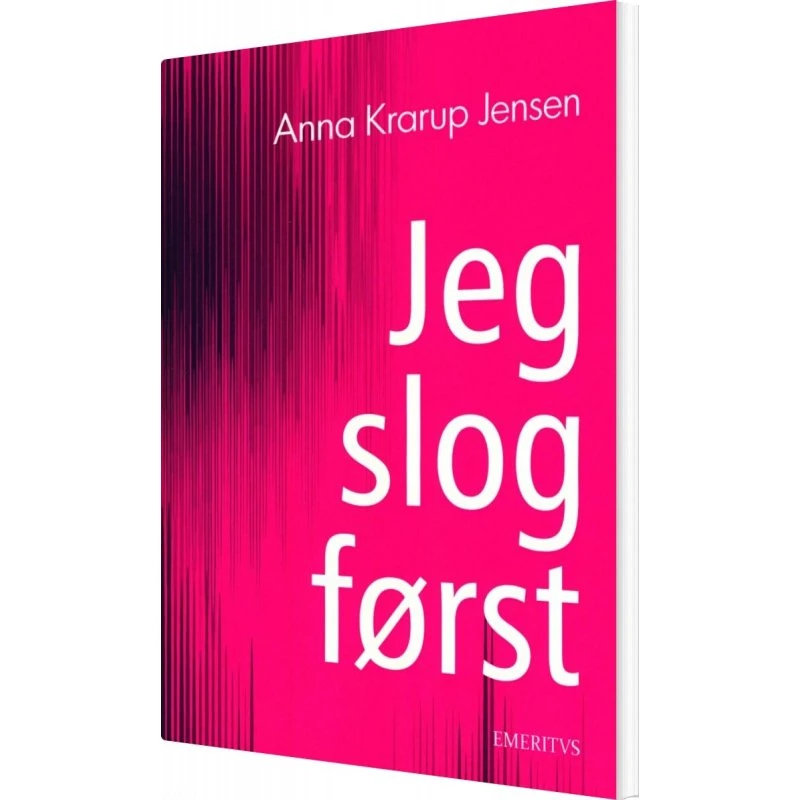 Anna Krarup Jensen: Jeg slog først - Bog (Forlaget Emeritus)