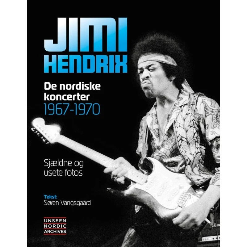 Jimi Hendrix - De nordiske koncerter 1967-70