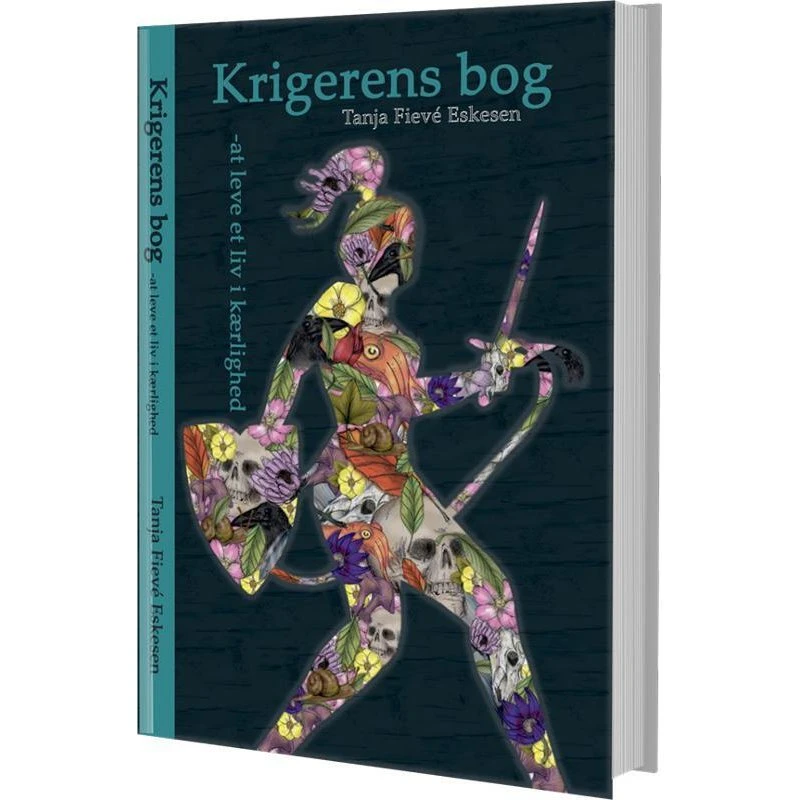 Krigerens Bog - Tanja Fievé Eskesen