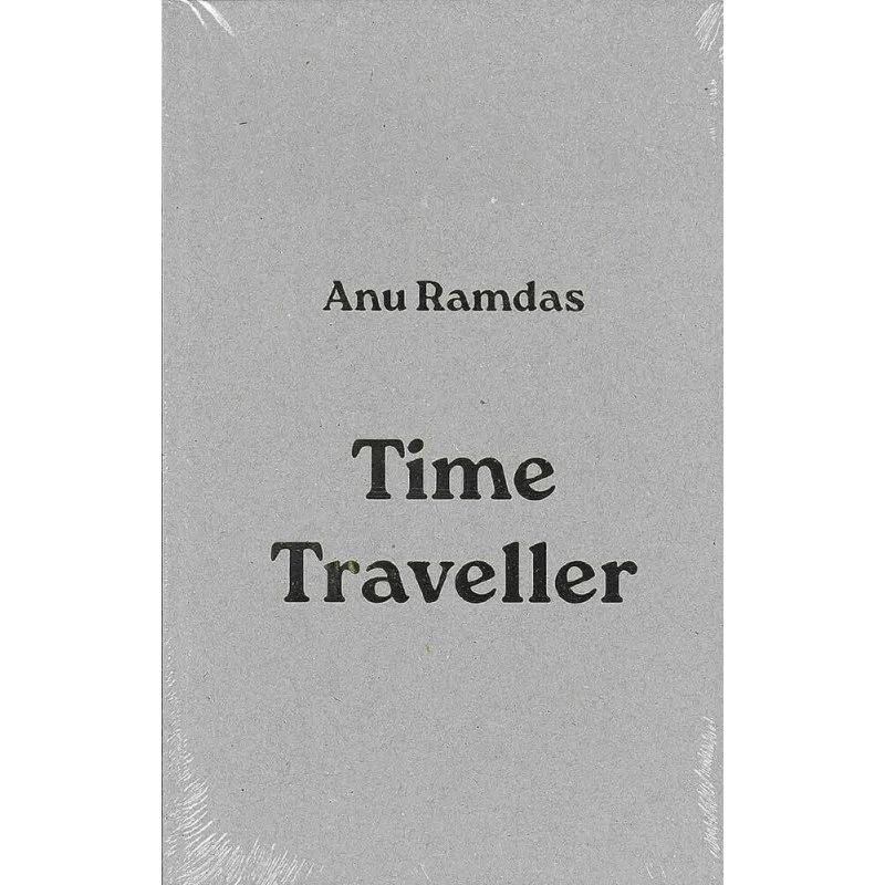 Anu Ramdas: Time Traveller