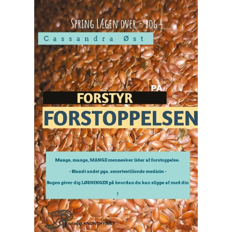 Forstyr Forstoppelsen - Cassandra Øst (Bog)