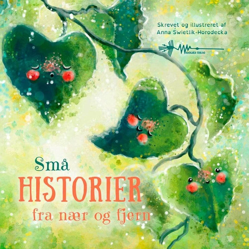 Små historier - Anna Wietlik-Horodecka