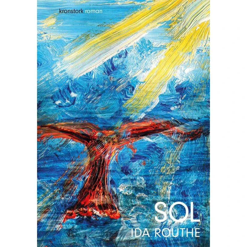 Sol af Ida Routhe - Bog