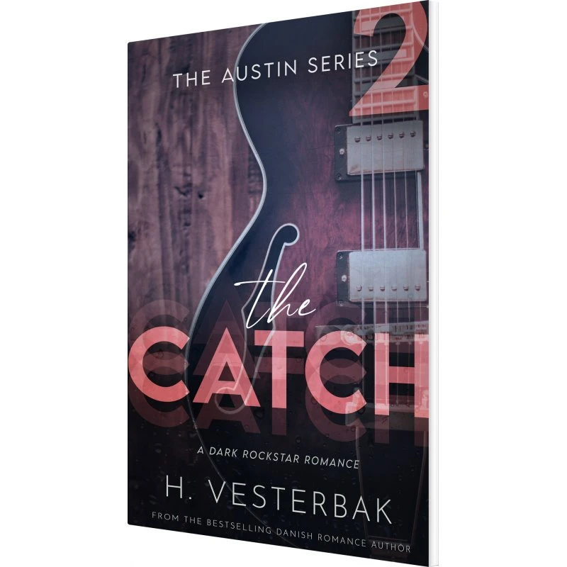 The Catch - Henriette Vesterbak - The Austin Series Vol. 2