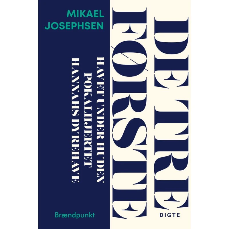 Mikael Josephsen: De tre første (Bog)