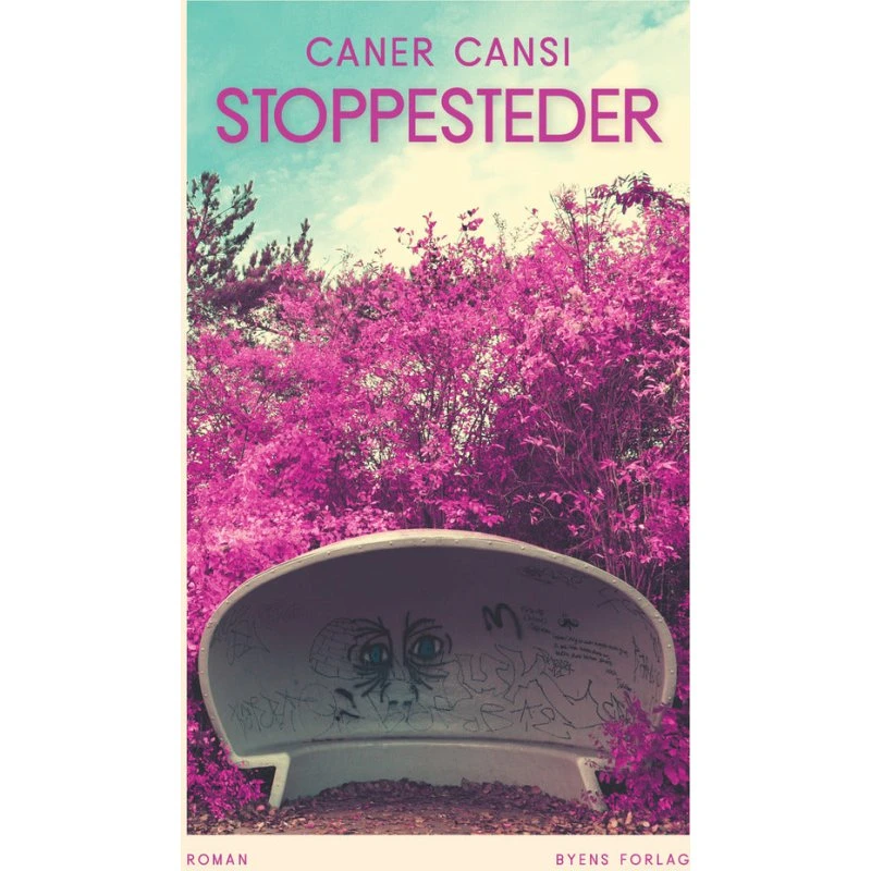 Stoppesteder af Caner Cansi - Bog