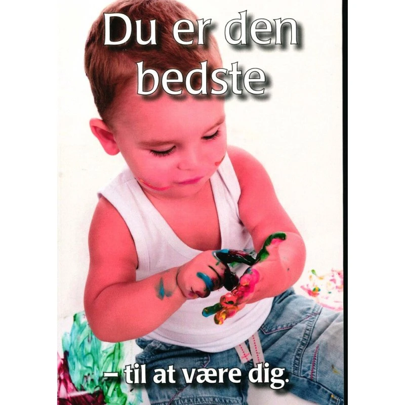 Du er den bedste - til at være dig af Poul Henning Krog