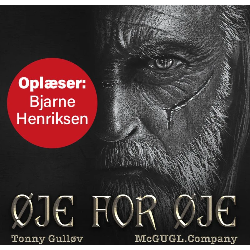 Øje for Øje - Tonny Gulløv (Lydbog)