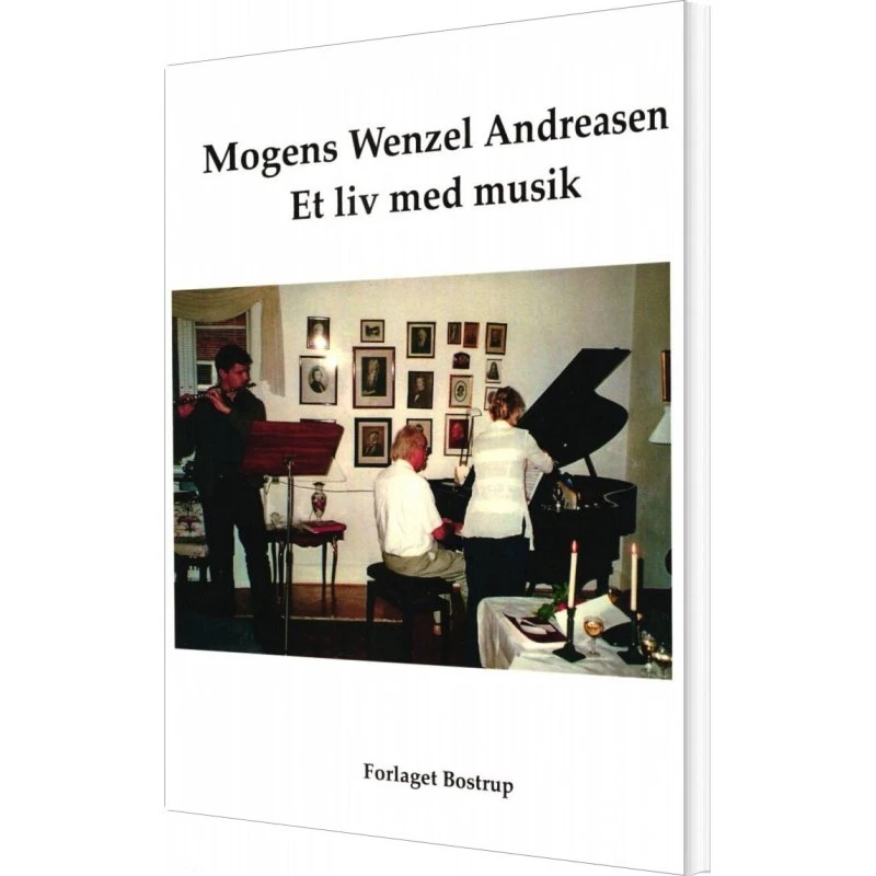 Et Liv Med Musikken - Lise Bostrup - Bog
