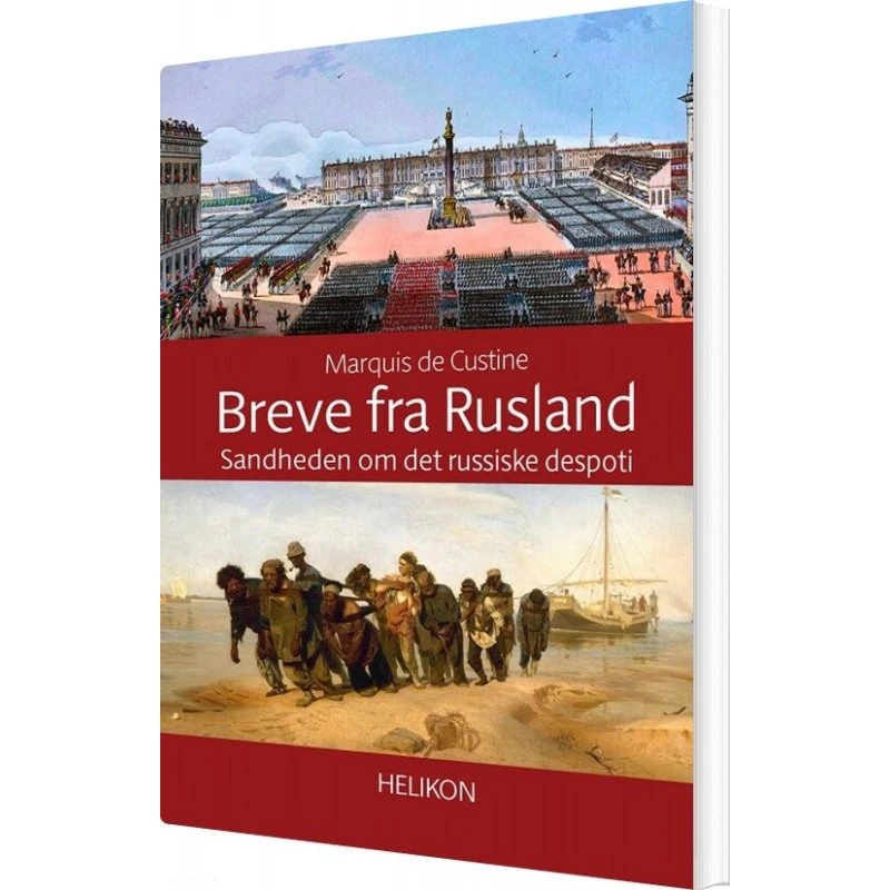 Helikon: Breve Fra Rusland - Marquis De Custine
