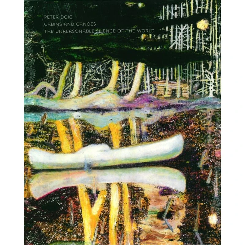 Peter Doig: Cabins and Canoes - Jens Faurschou