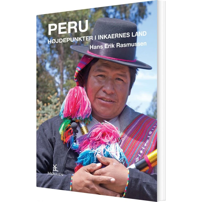Peru af Hans Erik Rasmussen - Møllen (Eventyrenes Klub)