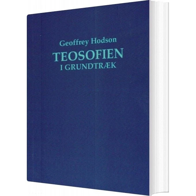 Teosofien I Grundtræk - Geoffrey Hodson - Visdomsbøgerne