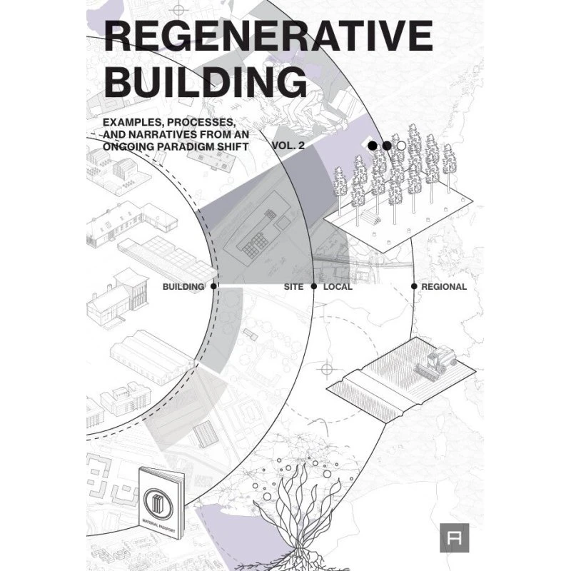 Regenerative Building vol. 2