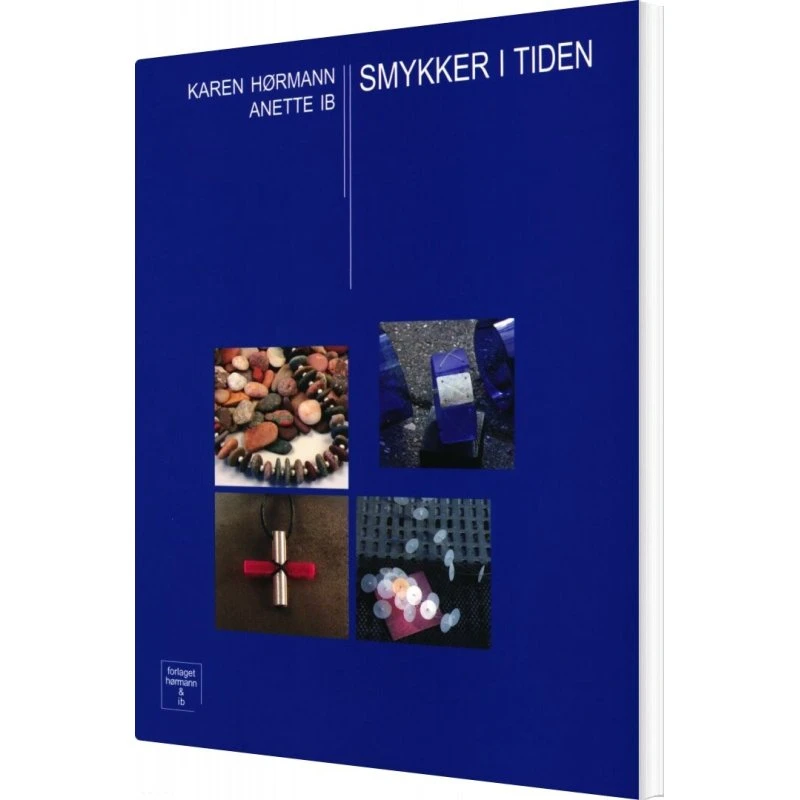 Karen Hørmann: Smykker i Tiden - Bog