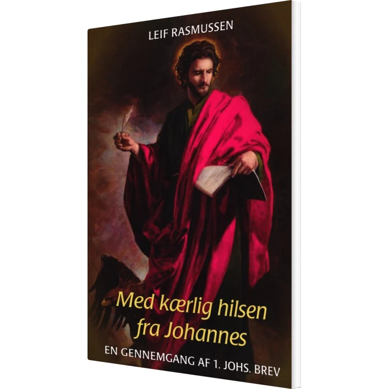 Med Kærlig Hilsen Fra Johannes - Leif Rasmussen - Bog