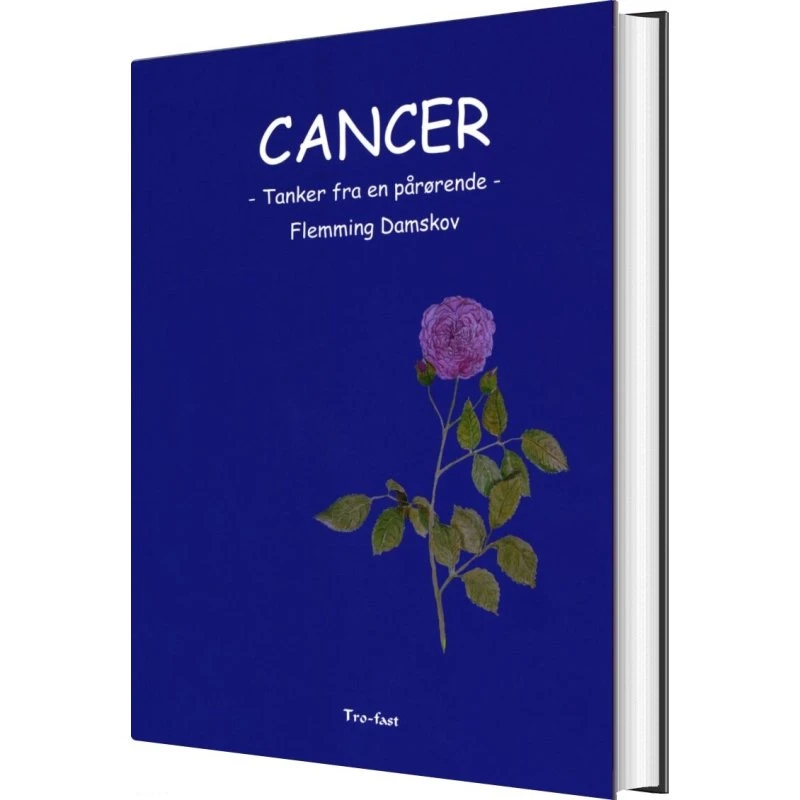 Flemming Damskov: Cancer - Tanker fra en pårørende