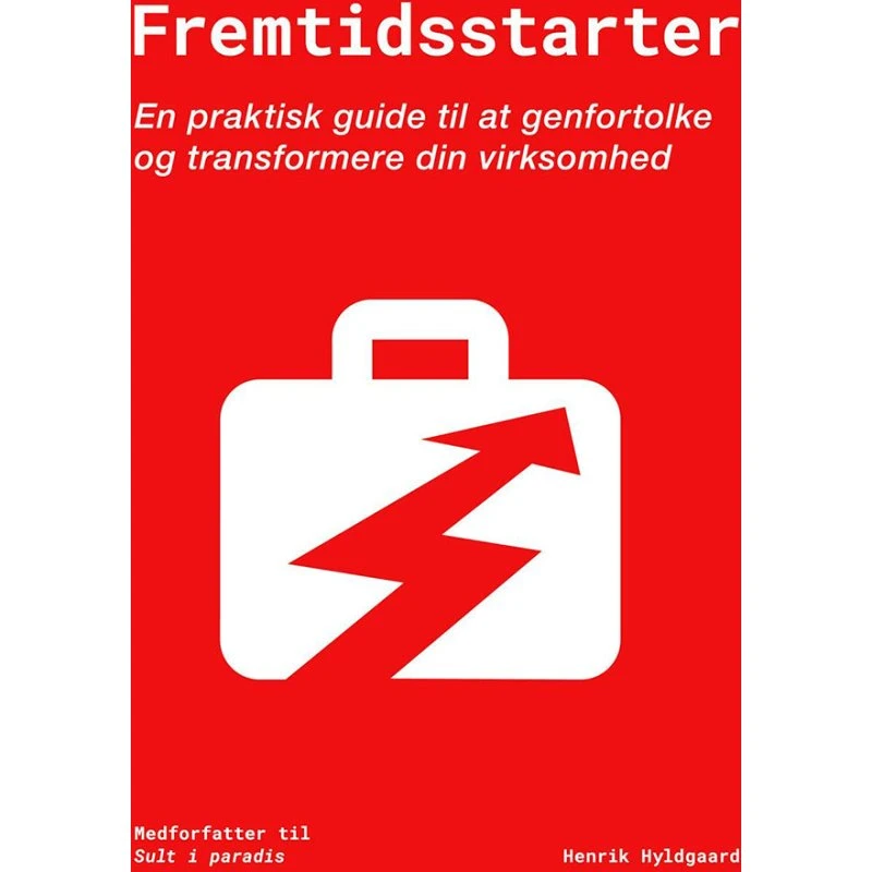 Fremtidsstarter - Henrik Hyldgaard - Bog
