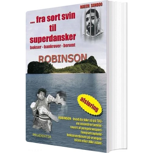 Fra Sort Svin Til Superdansker - Naeem Sundoo - Bog