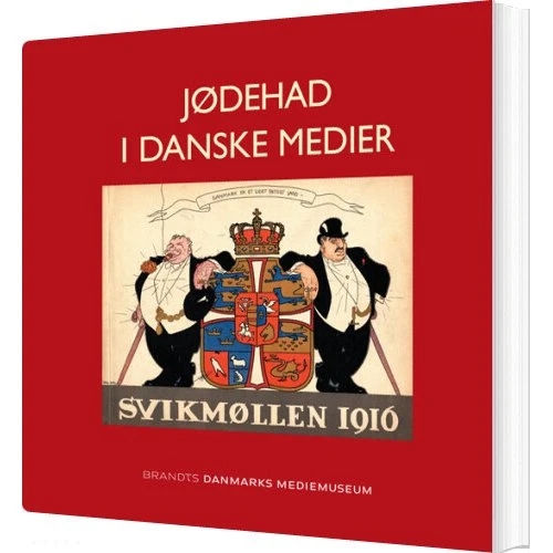 Jødehad i danske medier - Therkel Stræde - Brandts
