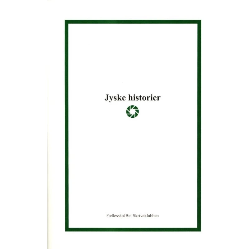 Jyske Historier - Steen Brastrup - Bog