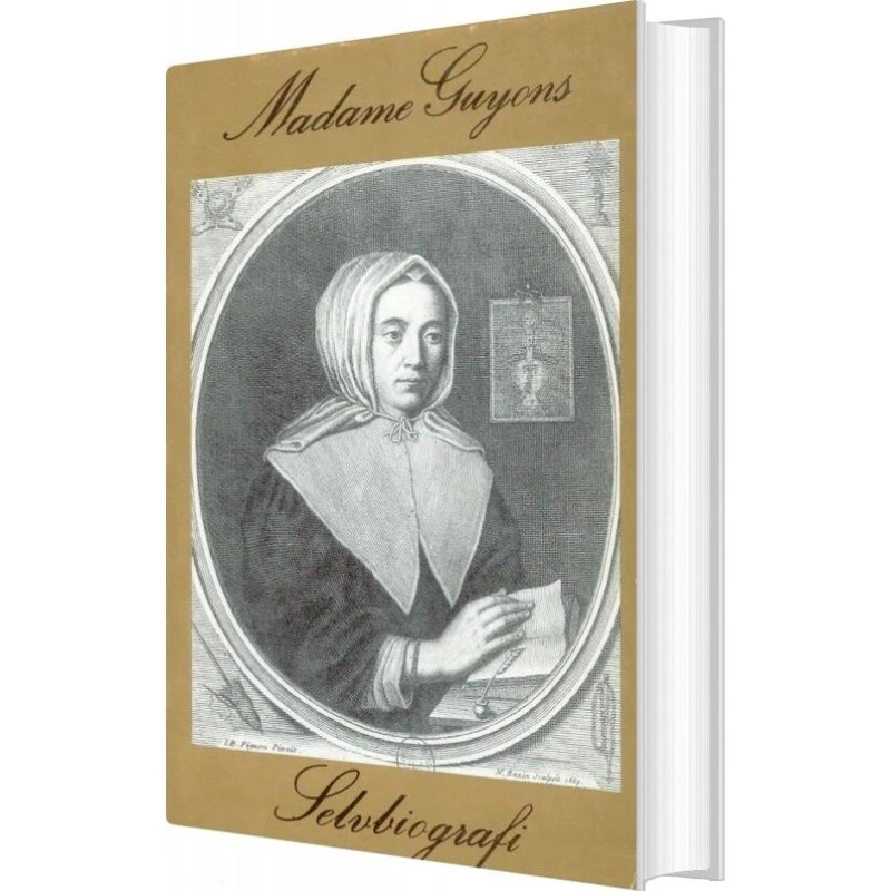 Madame Guyons Selvbiografi - Jeanne Marie Bouvier De La Motte Guyon