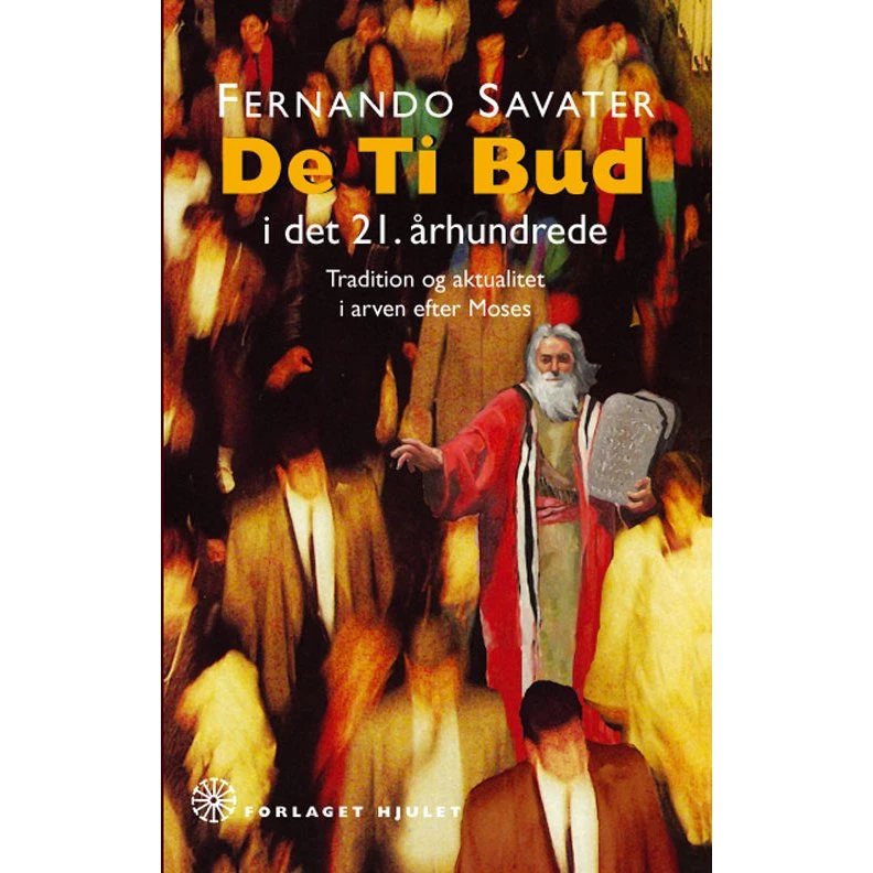 De ti bud i det 21. århundrede - Fernando Savater