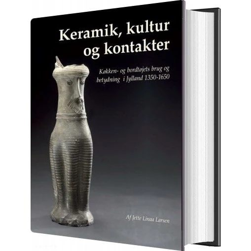 Keramik, kultur og kontakter - Jette Linaa