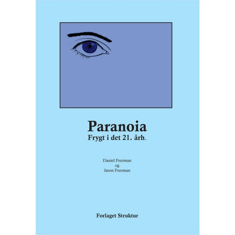 Paranoia - Daniel Freeman - Bog