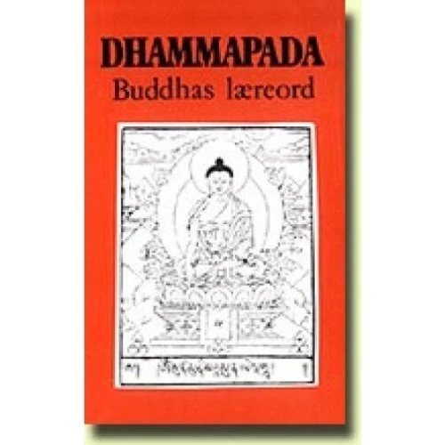 Christian Lindtner: Dhammapada - Visdomsbøgerne